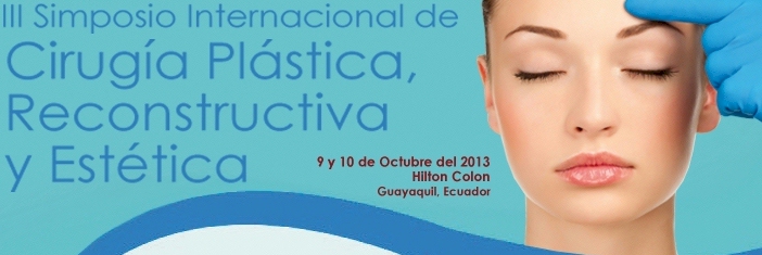 SIMPOSIO CIRUGIA ESTETICA Y RECONSTRUCTIVA - Guayaquil, Octubre 9 y 10, SECPRE